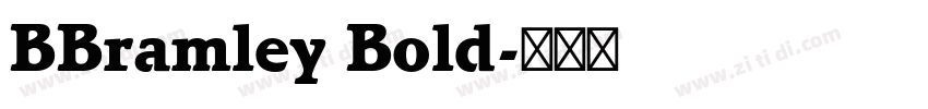 BBramley Bold字体转换